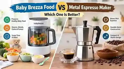 Baby Brezza Food vs Metal Espresso Maker